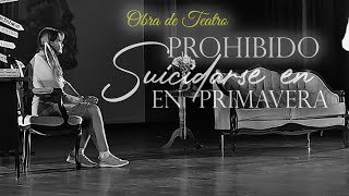 PROHIBIDO SUICIDARSE EN PRIMAVERA [upl. by Heilner]