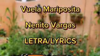 Vuela Mariposita  Nenito Vargas amp Los Plumas Negras LETRA  LYRICS [upl. by Vandyke]