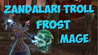 Zandalari Troll  Frost Mage Animations  PTR [upl. by Materse]