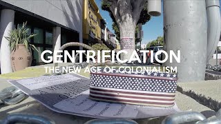 Gentrification The New Age of Colonialism Documentary [upl. by Lennard376]