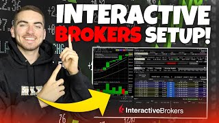 The BEST Interactive Brokers Setup For Day Trading [upl. by Monagan17]