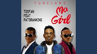 Ma girl feat Patoranking [upl. by Suollecram908]