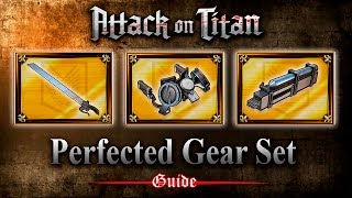 Attack on Titan PS4  Perfected Gear Set Guide Tips and Tricks [upl. by Kalil]