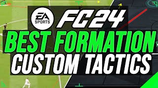 EA FC 24  BEST FORMATION amp META CUSTOM TACTICS [upl. by Yemane98]