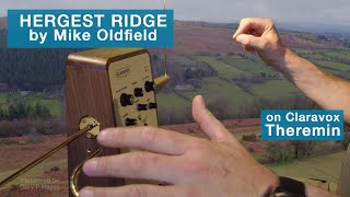 Theremin HERGEST RIDGE by Mike Oldfield Played on Moog Claravox by Gary P Hayes [upl. by Ameerak]