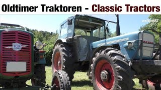 Classic Tractors  Oldtimer Traktoren  LANZ Bulldog  EICHER  MAN Traktor  Hürlimann [upl. by Rabassa420]