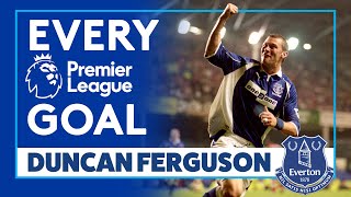 EVERY DUNCAN FERGUSON GOAL IN THE PREMIER LEAGUE FOR EVERTON [upl. by Ajed]