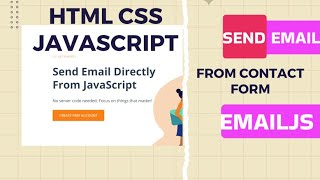 Send Email from HTML Form for Free  HTML CSS AND JAVASCRIPT  EmailJS [upl. by Lacie249]