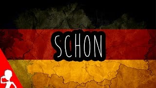 schon  German Word Of The Day  171 [upl. by Enrique180]