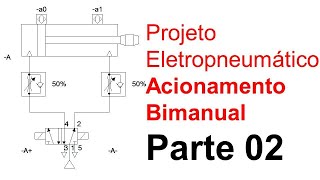 Projeto Eletropneumático Bimanual Parte 02 [upl. by Assiralc]