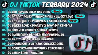 DJ TIKTOK TERBARU 2024DJ AYO SAYANG CULIK AKU DONG🎵APT ROSE X BRUNO MARS VIRAL TIKTOK FULL ALBUM [upl. by Heinrick]