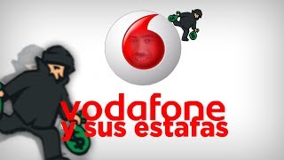 Vodafone y sus estafas [upl. by Juster]