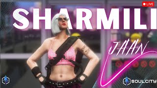 Sharmilli Jaan is live  Soulcity By Echo RP  lifeinsoulcity [upl. by Farhsa247]