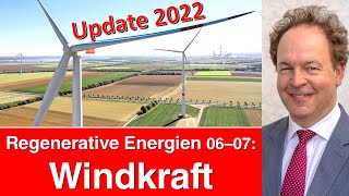 Regenerative Energien 0607 2022  Windenergie [upl. by Saberio]