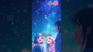 The Dreamweavers Stardust Festival  anime animstories story shorts [upl. by Graubert]