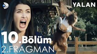 Yalan 10 Bölüm 2 Fragmanı kanald [upl. by Cornelius677]