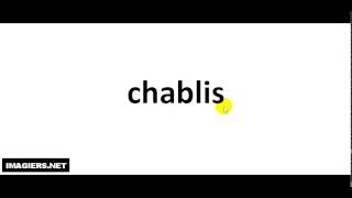 How to pronounce Chablis [upl. by Miyasawa]