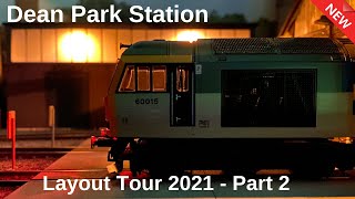 Model Railway  Layout Tour 2021  Part 2  Dean Park 269 [upl. by Ayidan]