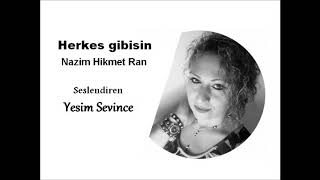 Herkes Gibisin  Yesim Sevince [upl. by Ammon]