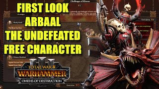 First Look  Arbaal the Undefeated FREE Character  Omens of Destruction  Total War Warhammer 3 [upl. by Rolfe]