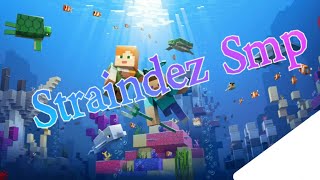 Straindez Smp  Episode 3 [upl. by Aynotel685]