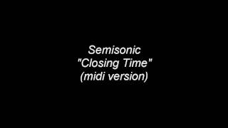 Semisonic  closing time midi version [upl. by Lisle]