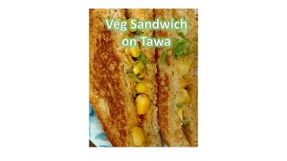 Veg Sandwich On Tawa [upl. by Lanod]