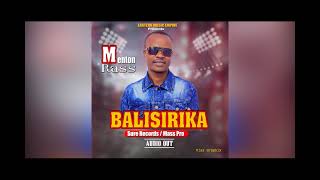 Balisirika new audio 2024 by Menton Rass Eastern King Latest [upl. by Repotsirhc]