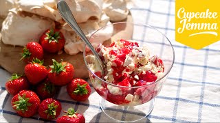 Eton Mess Summer Dessert Recipe  Cupcake Jemma [upl. by Janenna]