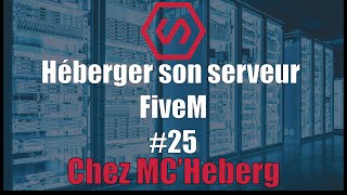 Comment Héberger son serveur FIveM  2022 [upl. by Roy]