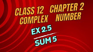 CLASS 12  COMPLEX NUMBER  EX 25 SUM  5 tnmaths class 12 ex 25 in tamil [upl. by Dnalyr]