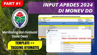 Cara Cepat Input APBDes 2024 di Monev DD  Template Otomatis [upl. by Strawn]