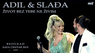 Adil Maksutović amp Slađa Allegro  Život bez tebe ne živim Live Sava Centar 2019 [upl. by Tarah]