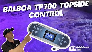 Balboa TP700 Topside Control  Quick Look  Review [upl. by Aurora]