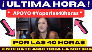 💥 ¿ADIOS Jornada laboral 40 horas Renuncia Susana Prieto Terrazas [upl. by Lerraf]