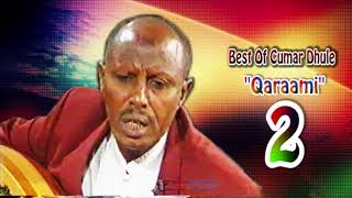 Best Of Cumar Dhuule Qaraami Somali Music 2 [upl. by Alverta997]