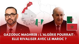 Gazoduc Maghreb  lAlgérie pourraitelle rivaliser avec le Maroc [upl. by Anhcar425]