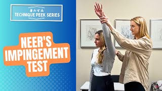 How to Perform the Neers Impingement Test  Technique Peek Series [upl. by Tsnre820]