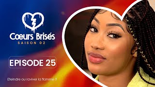 COEURS BRISÉS  Saison 2  Episode 25 VOSTFR [upl. by Stubstad490]