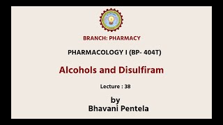 PharmacologyI  Alcohols and Disulfiram  AKTU Digital Education [upl. by Lau202]