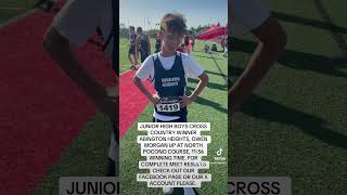 JRHIGH CROSS COUNTRY WINNER ABINGTON HEIGHTSOWEN MORGAN COMPLETE MEET RESULTS CHECK OUR FACEBOOK [upl. by Acisse]