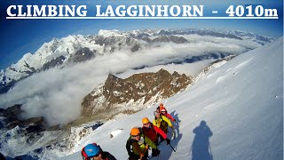 CLIMBING  LAGGINHORN 4010m [upl. by Atiuqel928]