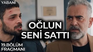 YAMANALAZ İŞBİRLİĞİ GELİYOR MU  Yabani 19 Bölüm Fragmanı İnceleme [upl. by Lem788]