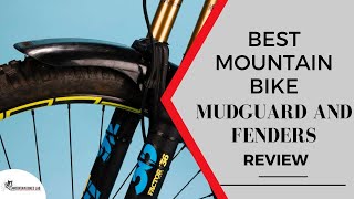 Best Mountain Bike Mudguard and Fenders Review [upl. by Dorena974]