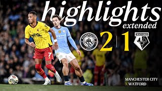 Manchester City 21 Watford  Extended Highlights 🎞️ [upl. by Odoric]