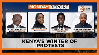 Monday Report  Kenyas Winter of Protest [upl. by Htur967]