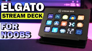 Elgato Stream Deck  Complete Beginners Guide 2021 Edition [upl. by Amyas]