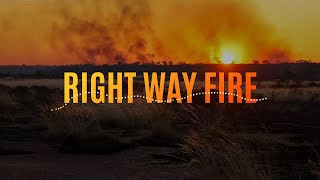 Right Way Fire [upl. by Gareth]