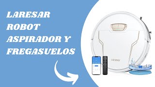 Laresar Robot Aspirador y Fregasuelos4000Pa Aspirador RobotCarga automática150 Minutos de batería [upl. by Arley51]