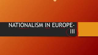 Nationalism in Europe  Class 10 Part 3 [upl. by Marge]